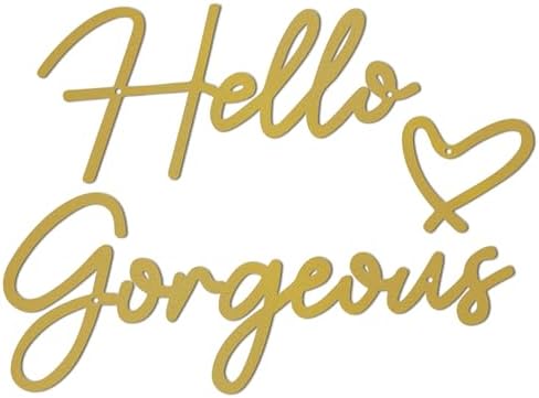 Hello Gorgeous Sign, Gold