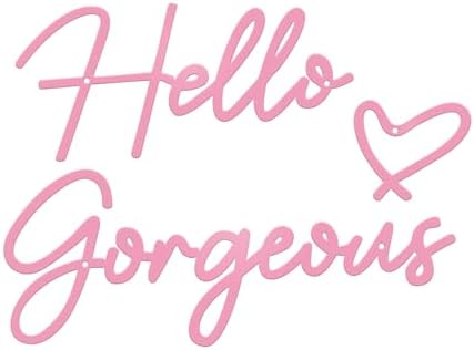 Hello Gorgeous Sign, Pink